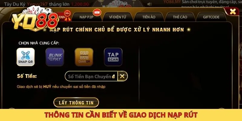 Thông tin cần biết về giao dịch nạp rút