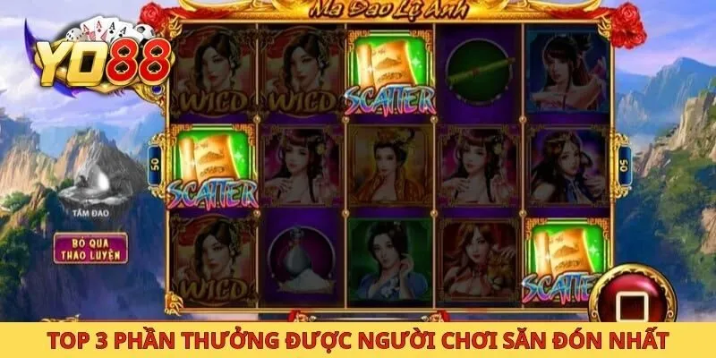 Top 3 phần thưởng được người chơi săn đón nhất